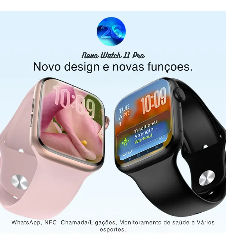 Novo Watch 11 Pro - Design e funções